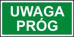 ZNAK BEZPIECZEŃSTWA-SIGNAGE