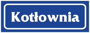 ZNAK BEZPIECZEŃSTWA-SIGNAGE